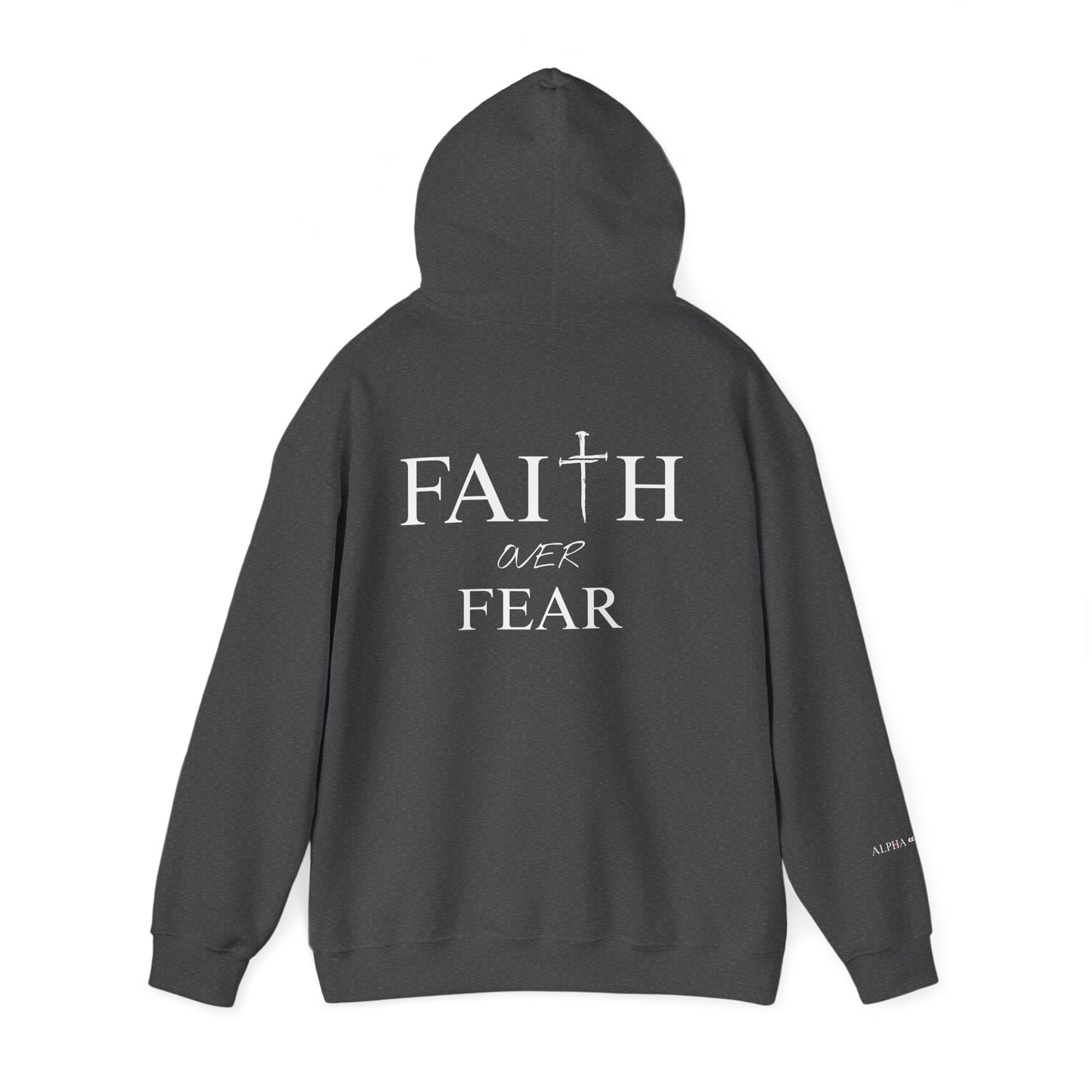 Faith Over Fear Hoodie