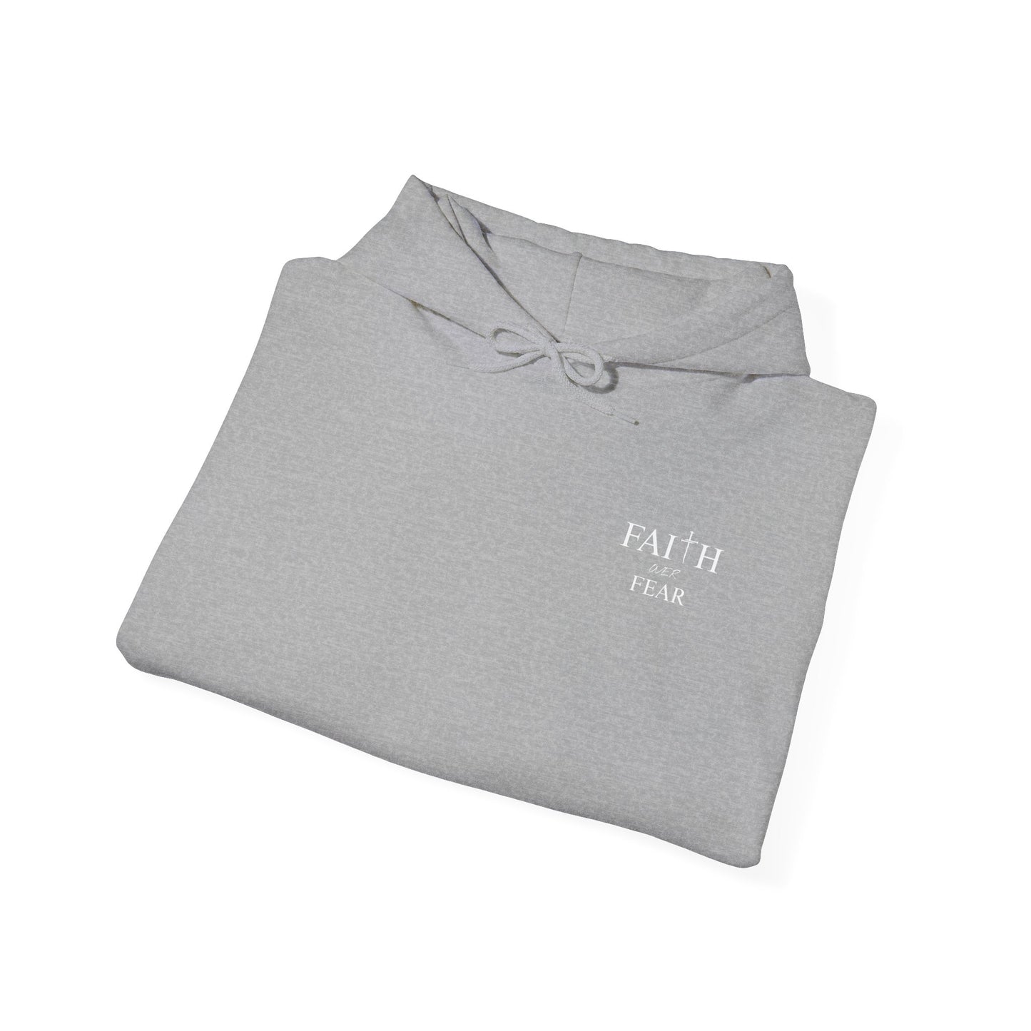 Faith Over Fear Hoodie