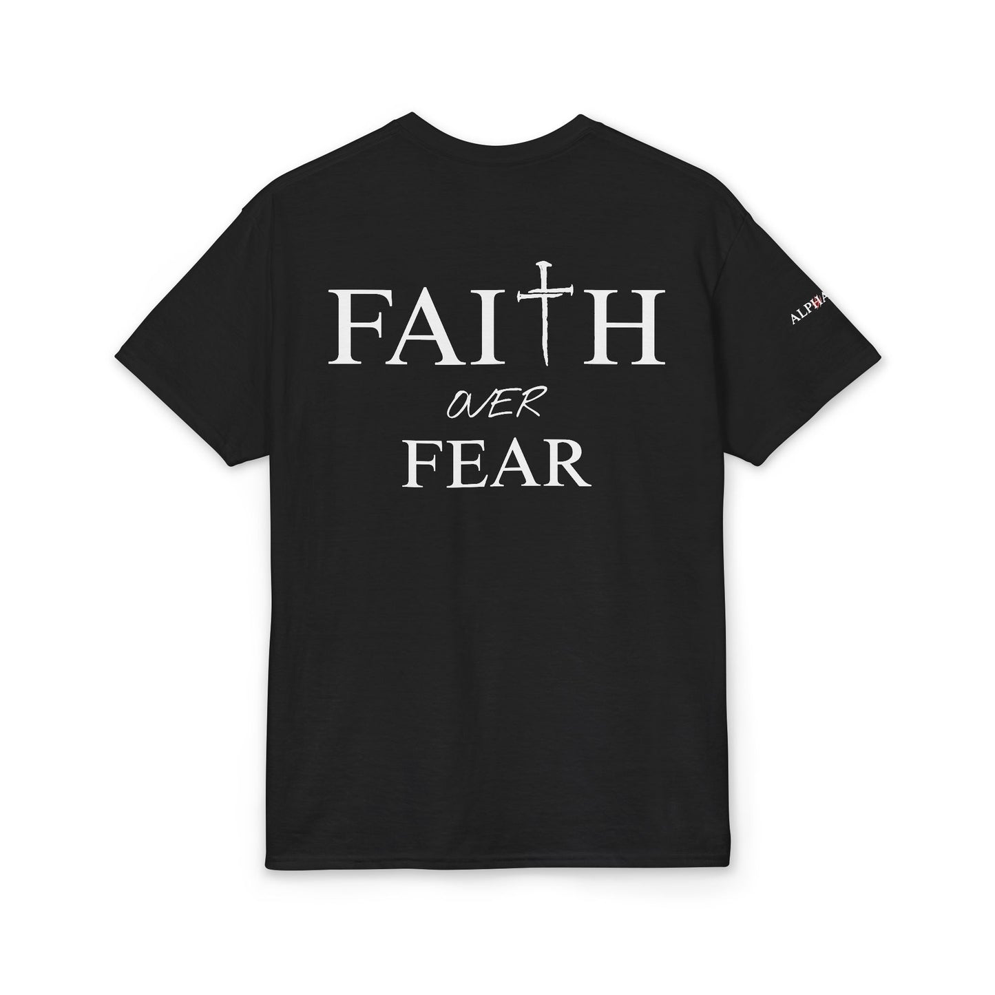 Faith Over Fear Tee
